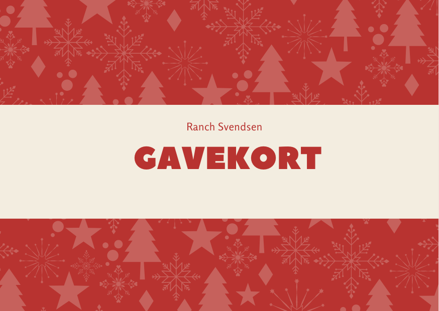 GAVEKORT TIL RANCH SVENDSEN DKK 700,-